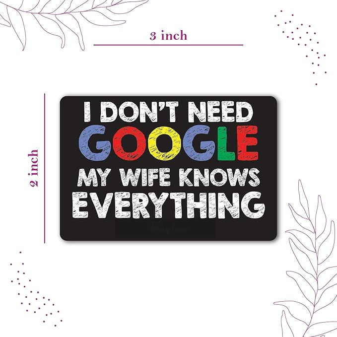 GiXi Artisto Don't Need Google My Wife Knows Everything Wooden Fridge Magnet